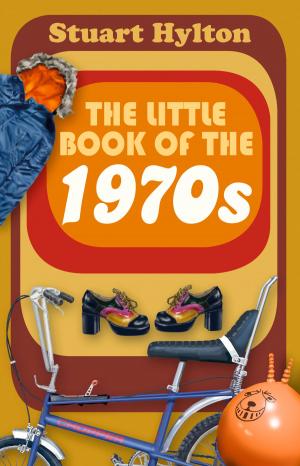 Cover of the book Little Book of the 1970s by Craig Moore