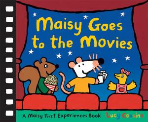 Cover of the book Maisy Goes to the Movies by Cao Wenxuan