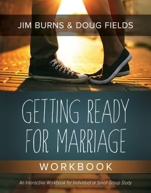 Cover of the book Getting Ready for Marriage Workbook by Floyd McClung