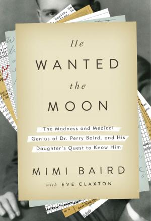 Cover of the book He Wanted the Moon by Martin Salter