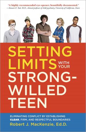 Book cover of Setting Limits with your Strong-Willed Teen