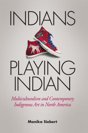 Cover of the book Indians Playing Indian by Richard Jackson