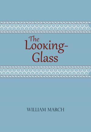 Cover of the book The Looking-Glass by Catherine Chaput