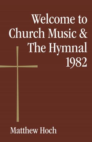 Cover of Welcome to Church Music & The Hymnal 1982