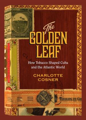 Cover of the book The Golden Leaf by Ignacio Sanchez Prado