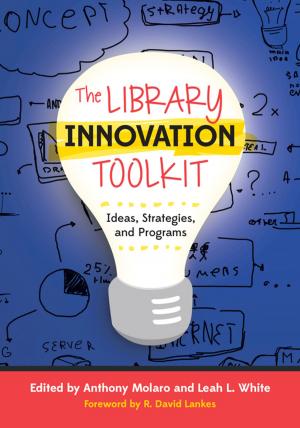 Cover of the book The Library Innovation Toolkit by Lesley S. J. Farmer