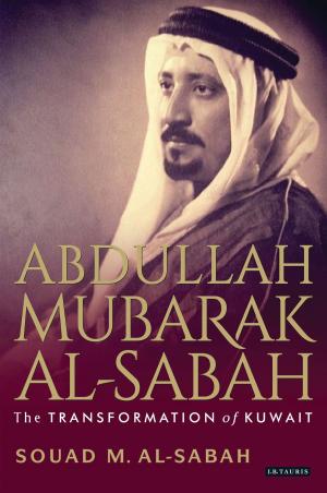 Cover of the book Abdullah Mubarak Al-Sabah by Prof Baylee Brits