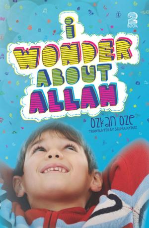 Cover of the book I Wonder About Allah by Abdul Hakeem