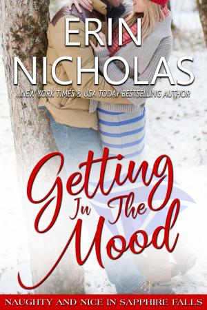 Cover of the book Getting In the Mood by Courtney Herz