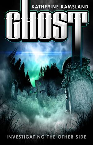 Cover of Ghost: Investigating the Other Side