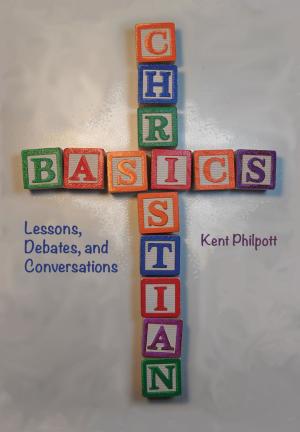 Cover of the book Christian Basics by Carl Jon Munson, Katie L C Philpott