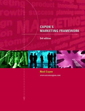 Cover of the book Capon's Marketing Framework 3rd Edition by Melissa Williams-Gurian