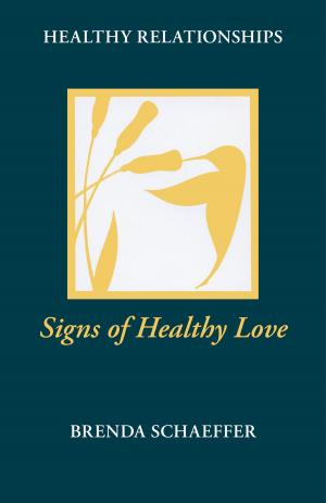 Book cover of Signs of Healthy Love