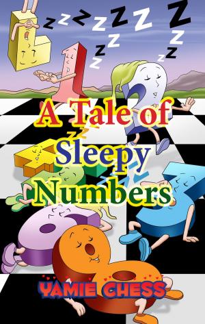 Cover of the book A Tale of Sleepy Numbers by S.E. Burr