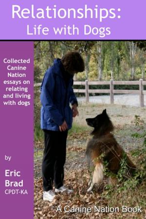 Cover of RELATIONSHIPS: LIFE WITH DOGS