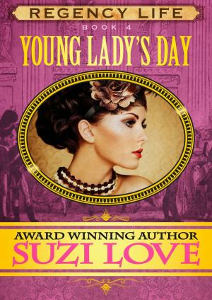 Cover of Young Lady's Day (Book 4 Regency Life Series)