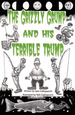 bigCover of the book The Grizzly Grump and his Terrible Trump. by 