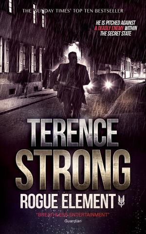 Cover of the book Rogue Element by Terence Strong