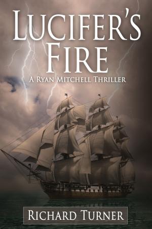 Cover of the book Lucifer's Fire by Kellie Steele