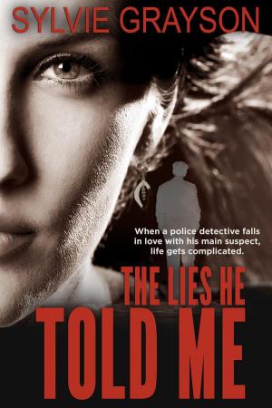 Cover of the book The Lies He Told Me by C. Sean McGee