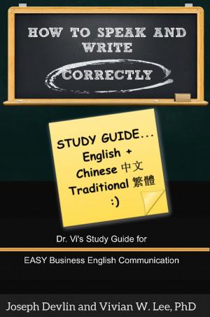 Book cover of How to Speak and Write Correctly: Study Guide (English + Chinese Traditional)