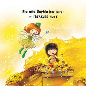 Book cover of Ria and Sophia (the fairy) in Treasure Hunt