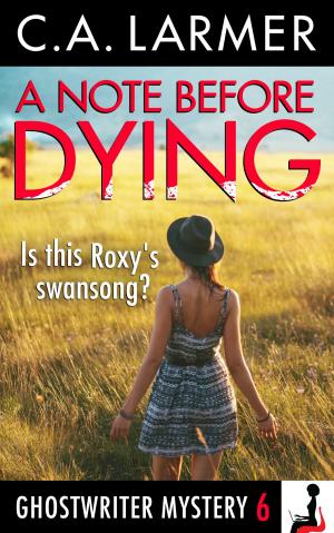 Cover of A Note Before Dying (Ghostwriter Mystery 6)