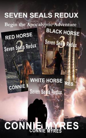 Cover of the book Seven Seals Redux: Books 1-3 by Kate Torrance
