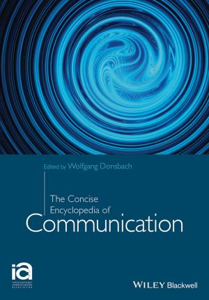 Cover of the book The Concise Encyclopedia of Communication by Nigel Botterill, Martin Gladdish