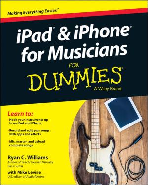 Cover of the book iPad and iPhone For Musicians For Dummies by R. Sakthivel, Faisal O. Mahroogi, S. Narayan, S. Abudbaker, M. U. Kaisan, Youssef Alammari