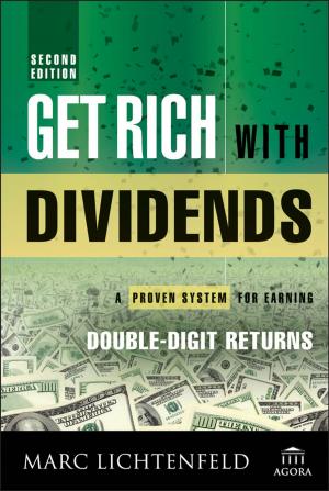Cover of the book Get Rich with Dividends by David C. Luckham