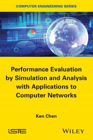 Cover of the book Performance Evaluation by Simulation and Analysis with Applications to Computer Networks by Oliver Tomic, Tormod Næs, Per Bruun Brockhoff