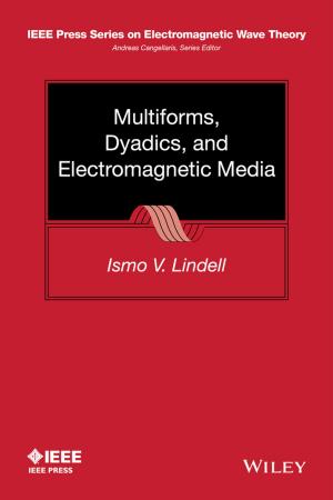 Cover of the book Multiforms, Dyadics, and Electromagnetic Media by Anna Dee Fails, Christianne Magee