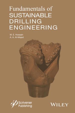 Cover of the book Fundamentals of Sustainable Drilling Engineering by Ross Spiegel, Dru Meadows