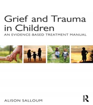 Book cover of Grief and Trauma in Children