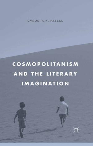 Cover of the book Cosmopolitanism and the Literary Imagination by 