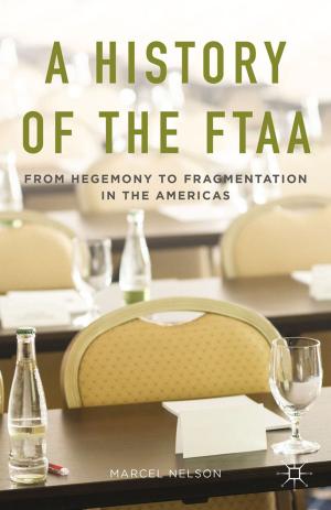 Cover of the book A History of the FTAA by G. Viglia