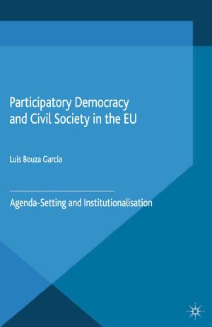 Cover of the book Participatory Democracy and Civil Society in the EU by 