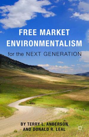 Cover of the book Free Market Environmentalism for the Next Generation by Clement Henry, Ji-Hyang Jang