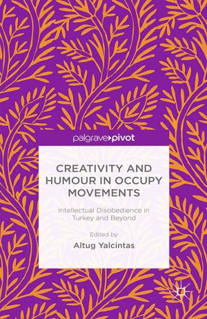 Cover of the book Creativity and Humour in Occupy Movements by Oliviero Angeli