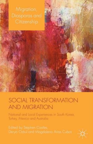 Cover of the book Social Transformation and Migration by Bruce Tranter, Lyn McGaurr, Elizabeth Lester
