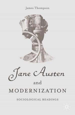 Cover of the book Jane Austen and Modernization by J. Carney