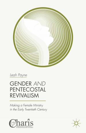 Cover of the book Gender and Pentecostal Revivalism by A. Cozzi