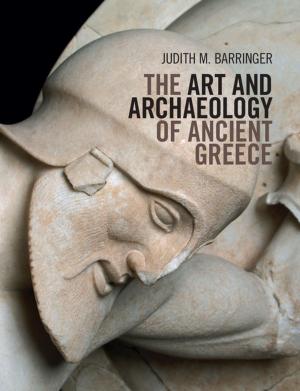Cover of the book The Art and Archaeology of Ancient Greece by Roy W. Perrett