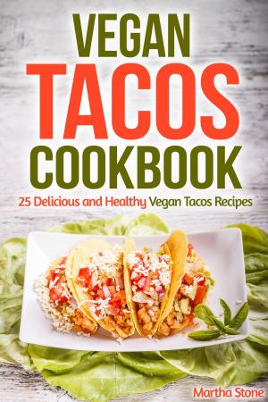 Book cover of Vegan Tacos Cookbook: 25 Delicious and Healthy Vegan Tacos Recipes