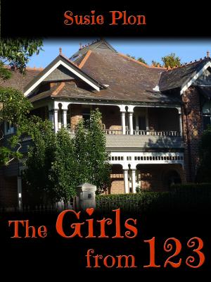 Cover of the book The Girls at 123 by Derek Parker