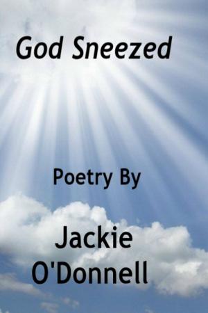 Cover of the book God Sneezed by Alexander Groth