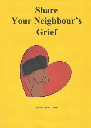 Book cover of Share Your Neighbour's Grief