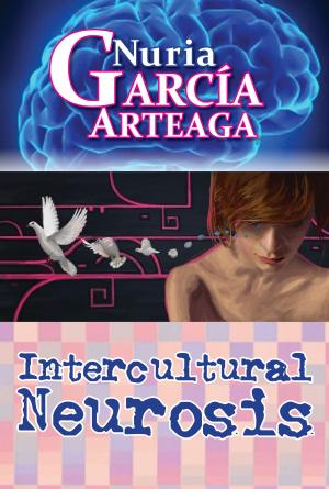 Book cover of Intercultural Neurosis