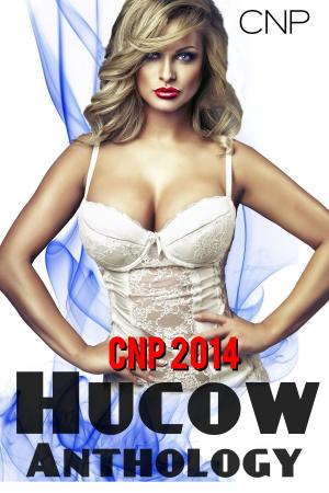 Book cover of CNP 2014 Hucow Anthology